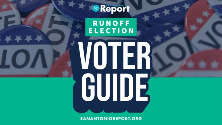San Antonio Report’s 2026 primary runoff voter guide